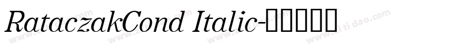 RataczakCond Italic字体转换